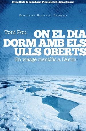 ON EL DIA DORM AMB ELS ULLS OBERTS | 9788497877213 | POU, TONI | Galatea Llibres | Librería online de Reus, Tarragona | Comprar libros en catalán y castellano online