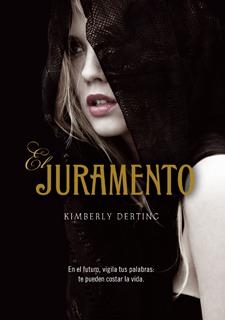 JURAMENTO, EL | 9788424640873 | DERTING, KIMBERLY | Galatea Llibres | Librería online de Reus, Tarragona | Comprar libros en catalán y castellano online