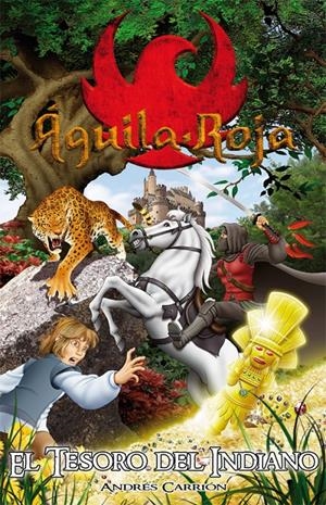 TESORO DEL INDIANO, EL | 9788492939428 | CARRIÓN, ANDRES | Galatea Llibres | Librería online de Reus, Tarragona | Comprar libros en catalán y castellano online
