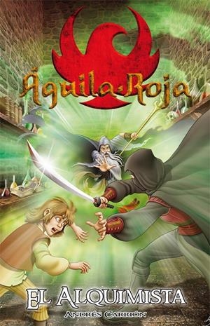 ALQUIMISTA, EL | 9788492939411 | CARRIÓN, ANDRES | Galatea Llibres | Librería online de Reus, Tarragona | Comprar libros en catalán y castellano online