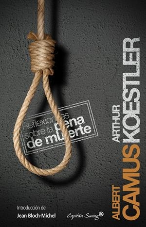 REFLEXIONES SOBRE LA PENA DE MUERTE | 9788493898571 | CAMUS, ALBERT Y ARTHUR KOESTLER | Galatea Llibres | Llibreria online de Reus, Tarragona | Comprar llibres en català i castellà online