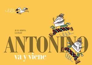 ANTONINO VA Y VIENE | 9788493803698 | ARJONA, JUAN | Galatea Llibres | Librería online de Reus, Tarragona | Comprar libros en catalán y castellano online