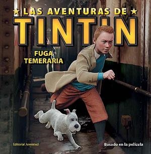 FUGA TEMERARIA. TINTIN LA PELICULA | 9788426138941 | TINTIN PARAMOUNT | Galatea Llibres | Librería online de Reus, Tarragona | Comprar libros en catalán y castellano online
