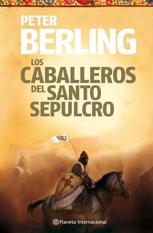 CABALLEROS DEL SANTO SEPULCRO, LOS | 9788408106074 | BERLING, PETER | Galatea Llibres | Llibreria online de Reus, Tarragona | Comprar llibres en català i castellà online