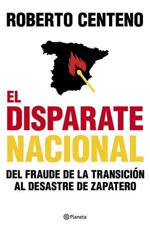 DISPARATE NACIONAL, EL | 9788408104803 | CENTENO, ROBERTO | Galatea Llibres | Librería online de Reus, Tarragona | Comprar libros en catalán y castellano online