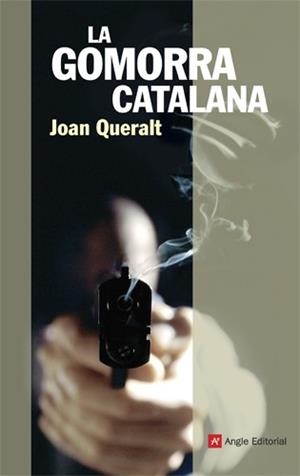 GOMORRA CATALANA, LA | 9788415002796 | QUERALT DOMÈNECH, JOAN | Galatea Llibres | Librería online de Reus, Tarragona | Comprar libros en catalán y castellano online