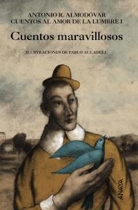 CUENTOS MARAVILLOSOS | 9788467814903 | RODRÍGUEZ ALMODÓVAR, ANTONIO | Galatea Llibres | Llibreria online de Reus, Tarragona | Comprar llibres en català i castellà online