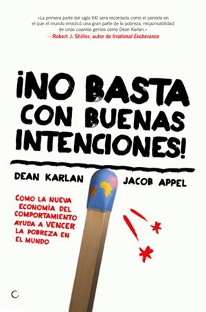 NO BASTA CON BUENAS INTENCIONES! | 9788495348760 | KARLAN, DEAN/APPEL, JACOB | Galatea Llibres | Llibreria online de Reus, Tarragona | Comprar llibres en català i castellà online