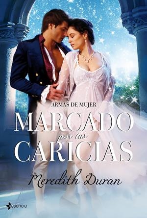MARCADO POR TUS CARICIAS | 9788408100232 | DURAN, MEREDITH | Galatea Llibres | Librería online de Reus, Tarragona | Comprar libros en catalán y castellano online