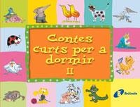 CONTES CURTS PER A DORMIR 2 | 9788483043936 | VV. AA. | Galatea Llibres | Librería online de Reus, Tarragona | Comprar libros en catalán y castellano online