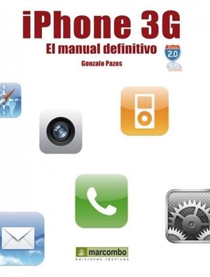 IPHONE 3G MANUAL DEFINITIVO | 9788426715258 | PAZOS, GONZALO | Galatea Llibres | Llibreria online de Reus, Tarragona | Comprar llibres en català i castellà online