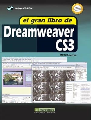 GRAN LIBRO DE DREAMWEAVER CS3 (CD-ROM) | 9788426715180 | MEDIACTIVE | Galatea Llibres | Llibreria online de Reus, Tarragona | Comprar llibres en català i castellà online