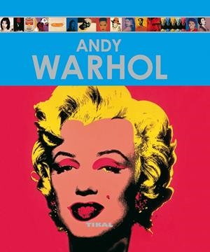 ANDY WARHOL | 9788499280325 | PEREA RODRÍGUEZ, MARGARITA | Galatea Llibres | Llibreria online de Reus, Tarragona | Comprar llibres en català i castellà online