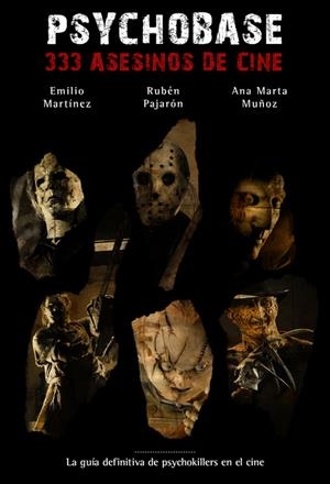 PSYCHOBASE, 333 ASESINOS EN SERIE | 9788492458097 | MARTINEZ, EMILIO | Galatea Llibres | Librería online de Reus, Tarragona | Comprar libros en catalán y castellano online