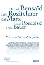 VOLVER A LA CUESTION JUDIA | 9788497842662 | BENSAID/ROZITCHNER/MARX/ ROSDOLSKI/BAUER | Galatea Llibres | Librería online de Reus, Tarragona | Comprar libros en catalán y castellano online