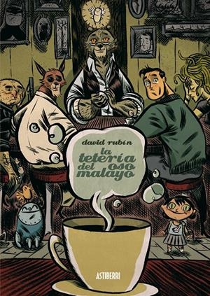 TETERIA DEL OSO MALAYO, LA | 9788493538514 | RUBIN, DAVID | Galatea Llibres | Librería online de Reus, Tarragona | Comprar libros en catalán y castellano online