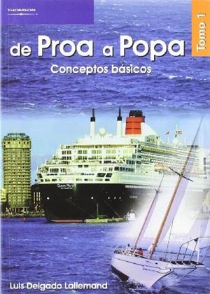 DE PROA A POPA | 9788497323994 | DELGADO LALLEMAND, LUIS | Galatea Llibres | Llibreria online de Reus, Tarragona | Comprar llibres en català i castellà online