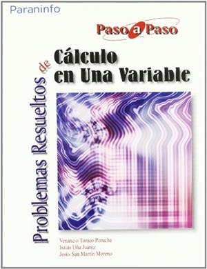 CALCULO UNA VARIABLE. PROBLEMAS RESUELTOS | 9788497322898 | Galatea Llibres | Llibreria online de Reus, Tarragona | Comprar llibres en català i castellà online