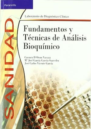 FUNDAMENTOS Y TECNICAS DE ANALISIS BIOQUIMICO | 9788497323314 | VICENTE GARCIA, JOSE CARLOS | Galatea Llibres | Librería online de Reus, Tarragona | Comprar libros en catalán y castellano online