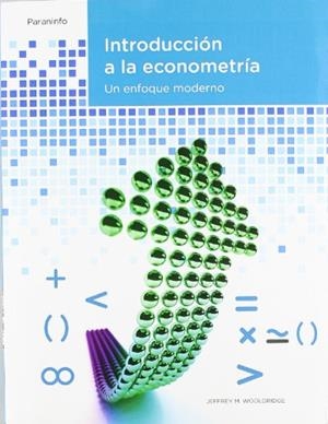 INTRODUCCION A LA ECONOMETRIA | 9788497322683 | WOOLDRIDGE, JEFFREY | Galatea Llibres | Llibreria online de Reus, Tarragona | Comprar llibres en català i castellà online