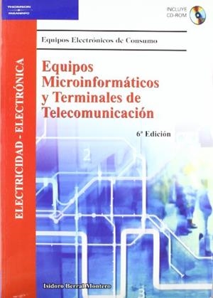 EQUIPOS MICROINFORMATICOS Y TERMINALES DE TELECOMUNICACION | 9788497324762 | BERRAL MONTERO, ISIDORO | Galatea Llibres | Llibreria online de Reus, Tarragona | Comprar llibres en català i castellà online