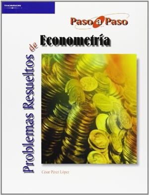 PROBLEMAS RESUELTOS DE ECONOMETRIA | 9788497323765 | PEREZ LOPEZ, CESAR | Galatea Llibres | Librería online de Reus, Tarragona | Comprar libros en catalán y castellano online