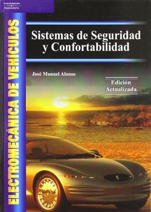 SISTEMAS DE SEGURIDAD Y CONFORTABILIDAD | 9788497323376 | ALONSO, JOSE MANUEL | Galatea Llibres | Librería online de Reus, Tarragona | Comprar libros en catalán y castellano online
