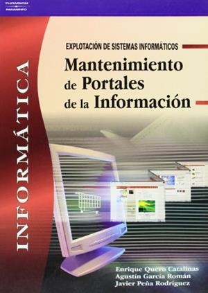 MANTENIMIENTO DE PORTALES DE LA INFORMACION | 9788497325042 | VV.AA | Galatea Llibres | Librería online de Reus, Tarragona | Comprar libros en catalán y castellano online