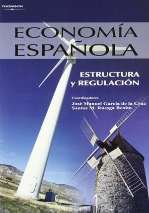 ECONOMIA ESPAÑOLA | 9788497324823 | GARCIA DE LA CRUZ, JOSE Mº | Galatea Llibres | Librería online de Reus, Tarragona | Comprar libros en catalán y castellano online