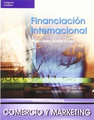 FINANCIACION INTERNACIONAL | 9788497323611 | GARCIA CRESPO, PEDRO ISAIAS | Galatea Llibres | Librería online de Reus, Tarragona | Comprar libros en catalán y castellano online