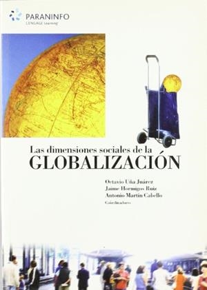 DIMENSIONES SOCIALES DE LA GLOBALIZACION | 9788497325752 | VV.AA | Galatea Llibres | Librería online de Reus, Tarragona | Comprar libros en catalán y castellano online