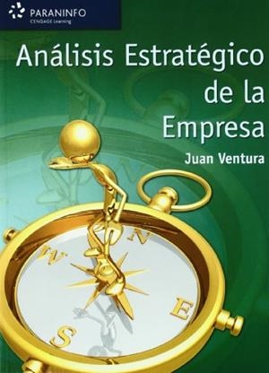 ANALISIS ESTRATEGICO DE LA EMPRESA | 9788497323024 | VENTURA, JUAN | Galatea Llibres | Librería online de Reus, Tarragona | Comprar libros en catalán y castellano online