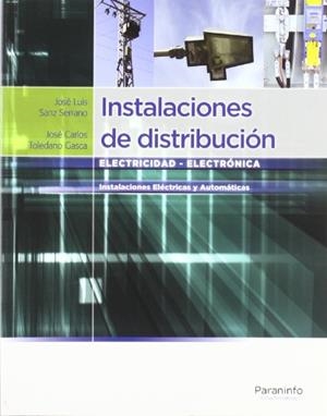 INSTALACIONES DE DISTRIBUCIÓN | 9788497327749 | SANZ SERRANO, JOSÉ LUIS / TOLEDANO GASCA, JOSÉ CARLOS | Galatea Llibres | Librería online de Reus, Tarragona | Comprar libros en catalán y castellano online