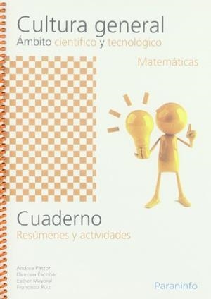 CUADERNO CULTURA GENERAL AMBITO CIENTIFICO MATEMATICAS | 9788497327978 | PASTOR,ANDREA | Galatea Llibres | Llibreria online de Reus, Tarragona | Comprar llibres en català i castellà online