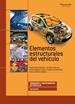 ELEMENTOS ESTRUCTURALES DEL VEHÍCULO | 9788497326865 | ÁGUEDA CASADO, EDUARDO | Galatea Llibres | Llibreria online de Reus, Tarragona | Comprar llibres en català i castellà online