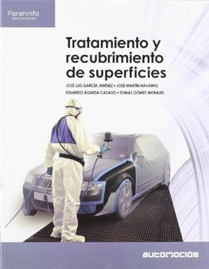 TRATAMIENTO Y RECUBRIMIENTO DE SUPERFICIES | 9788497327718 | Galatea Llibres | Librería online de Reus, Tarragona | Comprar libros en catalán y castellano online