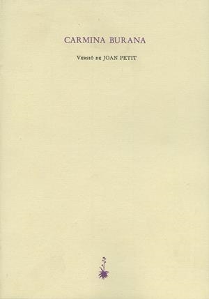 CARMINA BURANA | 9788477270393 | ANÓNIMO | Galatea Llibres | Llibreria online de Reus, Tarragona | Comprar llibres en català i castellà online