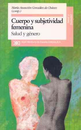 CUERPO Y SUBJETIVIDAD FEMENINA | 9788432307959 | ARMAS, A. DE/CASANOVAS, LUZ/CAVALLERO, P. | Galatea Llibres | Llibreria online de Reus, Tarragona | Comprar llibres en català i castellà online