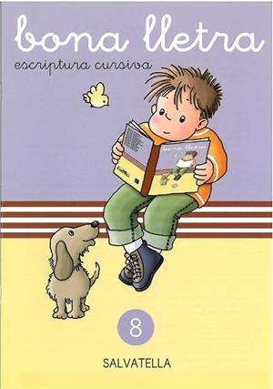 BONA LLETRA 8 | 9788472105058 | SABATÉ RODIÉ, TERESA/CAPELL TOMÁS, FERMÍ | Galatea Llibres | Librería online de Reus, Tarragona | Comprar libros en catalán y castellano online