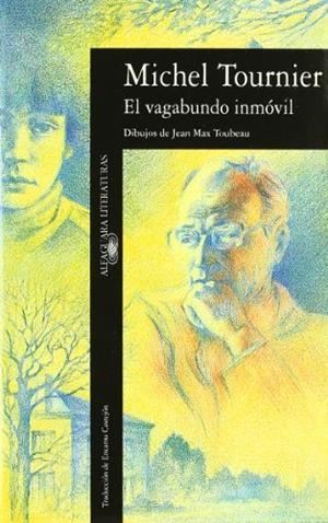 EL VAGABUNDO INMÓVIL | 9788420424958 | MICHEL TOURNIER | Galatea Llibres | Llibreria online de Reus, Tarragona | Comprar llibres en català i castellà online