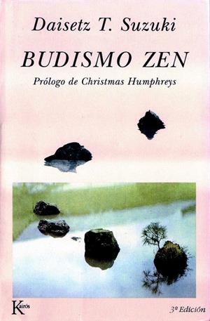 BUDISMO ZEN | 9788472452756 | DAISETZ T. SUZUKI | Galatea Llibres | Llibreria online de Reus, Tarragona | Comprar llibres en català i castellà online