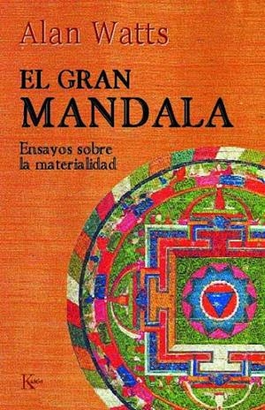 EL GRAN MANDALA | 9788472452527 | ALAN WATTS | Galatea Llibres | Llibreria online de Reus, Tarragona | Comprar llibres en català i castellà online