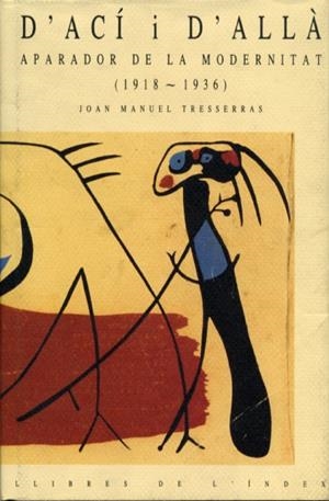 D'ACÍ I D'ALLÀ | 9788487561436 | TRESSERRAS, JOAN MANUEL | Galatea Llibres | Llibreria online de Reus, Tarragona | Comprar llibres en català i castellà online