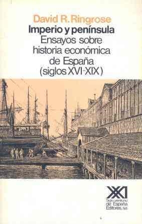 IMPERIO Y PENÍNSULA | 9788432306075 | RINGROSE, DAVID R. | Galatea Llibres | Llibreria online de Reus, Tarragona | Comprar llibres en català i castellà online