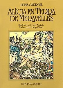 ALICIA EN TERRA DE MERAVELLES | 9788426156648 | LEWIS CARROLL | Galatea Llibres | Librería online de Reus, Tarragona | Comprar libros en catalán y castellano online