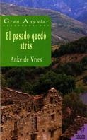 GA. 33 EL PASADO QUEDO ATRAS | 9788434811867 | DE VRIES, ANKE | Galatea Llibres | Llibreria online de Reus, Tarragona | Comprar llibres en català i castellà online