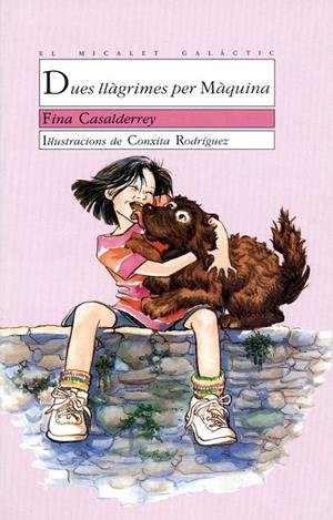 DUES LLÀGRIMES PER MÀQUINA | 9788476601488 | CASALDERREY FRAGA, FINA | Galatea Llibres | Librería online de Reus, Tarragona | Comprar libros en catalán y castellano online