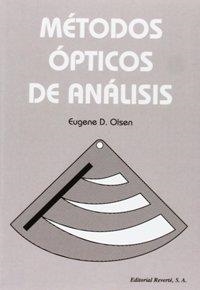 MÉTODOS ÓPTICOS DE ANÁLISIS | 9788429143249 | OLSEN, E D. | Galatea Llibres | Librería online de Reus, Tarragona | Comprar libros en catalán y castellano online