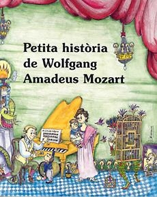 PETITA HISTÒRIA DE W.A. MOZART | 9788485984701 | GUMÍ, ALBERT | Galatea Llibres | Librería online de Reus, Tarragona | Comprar libros en catalán y castellano online