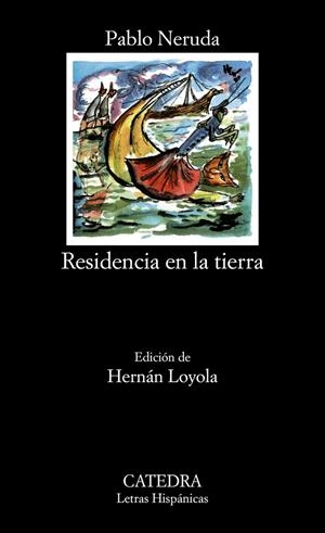 RESIDENCIA EN LA TIERRA | 9788437607078 | NERUDA, PABLO | Galatea Llibres | Librería online de Reus, Tarragona | Comprar libros en catalán y castellano online